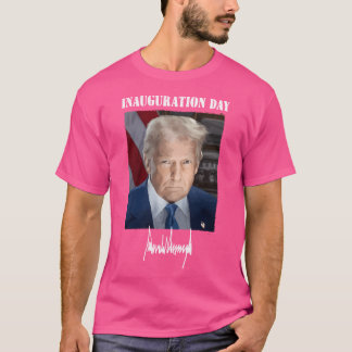Inauguration Day 2025  Donald Trump Presidential P T-Shirt