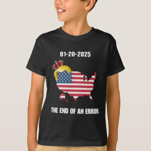 Inauguration Day 2025 End Of An Error January 20 T T-Shirt