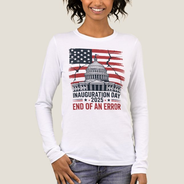 Inauguration Day 2025 End of an Error Tri-Blend Shirt (Front)