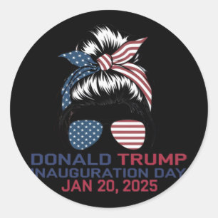 Inauguration Day 2025 Funny Trump Girl Messy Bun 1 Classic Round Sticker