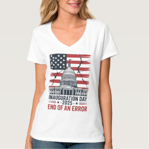 Inauguration Day 2025 Shirt – End of an Error
