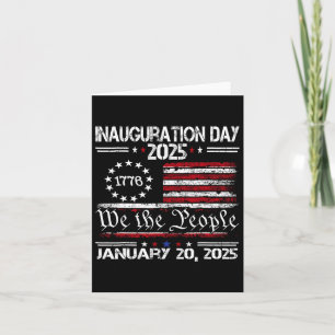 Inauguration Day 2025 Shirt Trump Inauguration Card