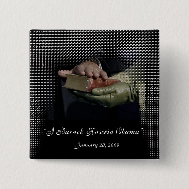 INAUGURATION DAY: BARACK HUSSEIN OBAMA 15 CM SQUARE BADGE (Front)