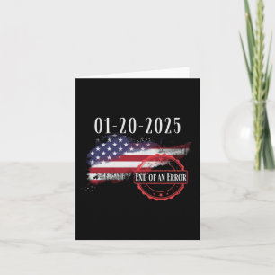 Inauguration Day January 20 2025 End Of An Error I Card