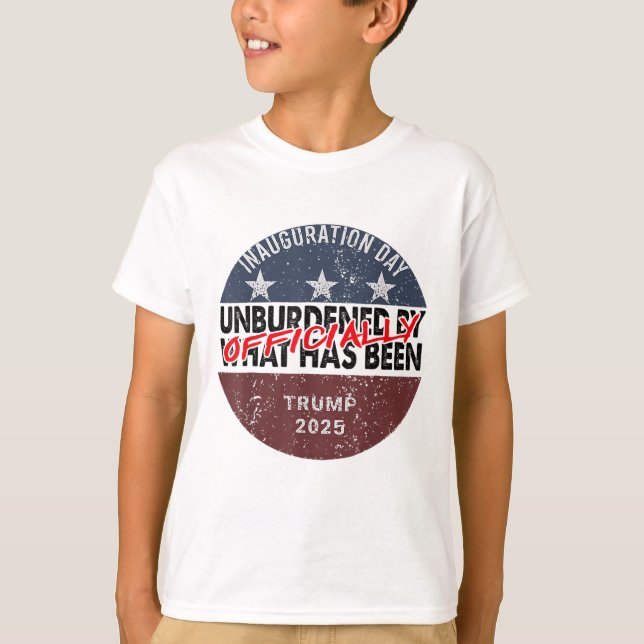 Inauguration Officially Unburdened By What Has Bee T-Shirt (Front)
