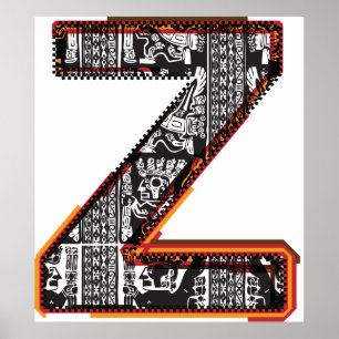 Inca Letter Z Artistic Font Poster