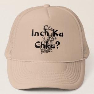 Inch Ka Chka? Hat