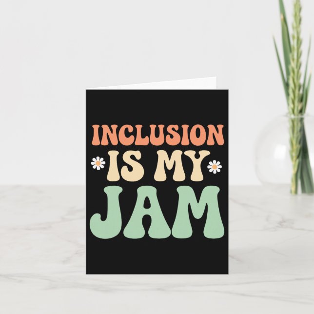 Inclusion Is My Jam Autism Awareness 1  Card (Front)