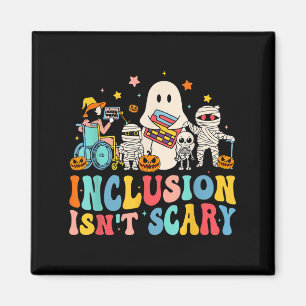 Inclusion Isnt Scary Ghost Mummy Halloween Slp Spe Magnet