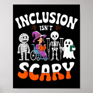 Inclusion Isn't Y Sped Halloween Special Education Poster