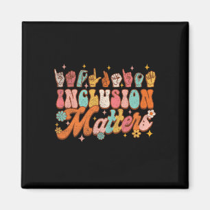 Inclusion Problems Groovy American Sign Language A Magnet