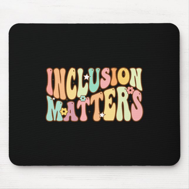Inclusion Problems Special Education Autism Awaren Mouse Pad (Front)