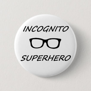 Incognito Superhero 01B 6 Cm Round Badge