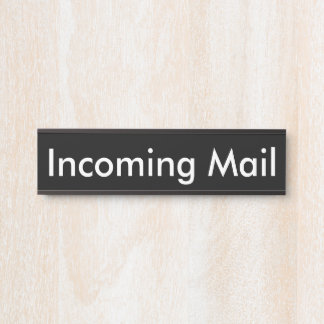 Incoming Mail Black Name Plate