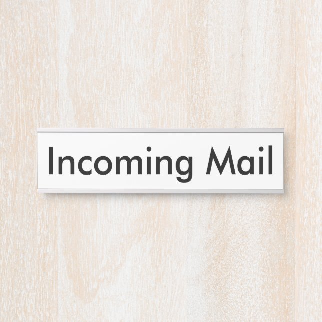 Incoming Mail  White Name Plate (Front)