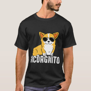 Incorgnito  Corgi  Dog Tee