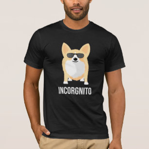 Incorgnito Corgi T-Shirt