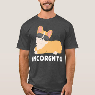 Incorgnito  Welsh Corgi Owner Funny Dog Lover Prem T-Shirt