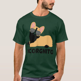 Incorgnito Welsh Corgi Owner Funny Dog Lover T-Sh T-Shirt