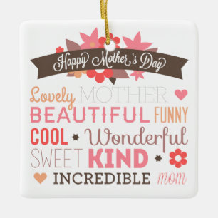 Incredible Mum Happy Mother's Day Ornament