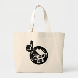 Incredistory Cool Story Bro Large Tote Bag