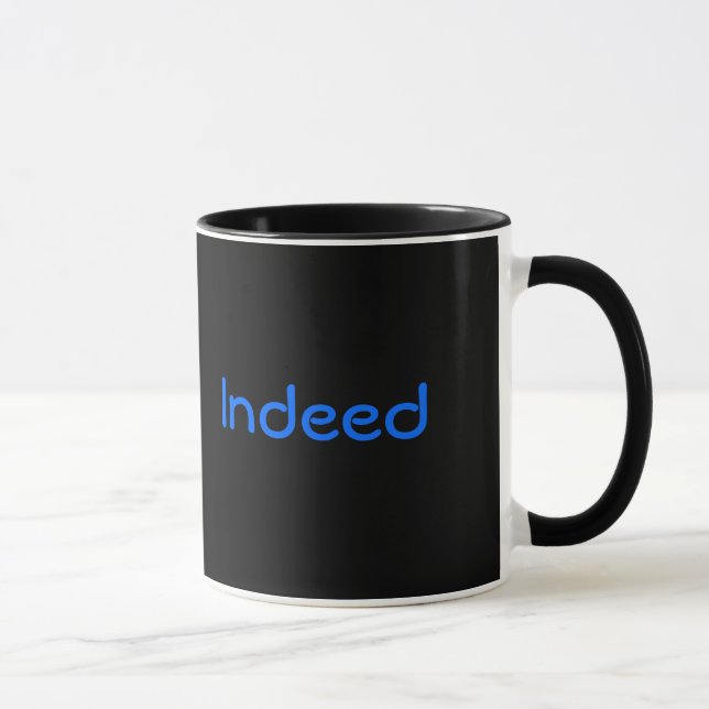 Indeed Mug (Right)