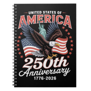 Independence Day 250th Anniversary USA Notebook