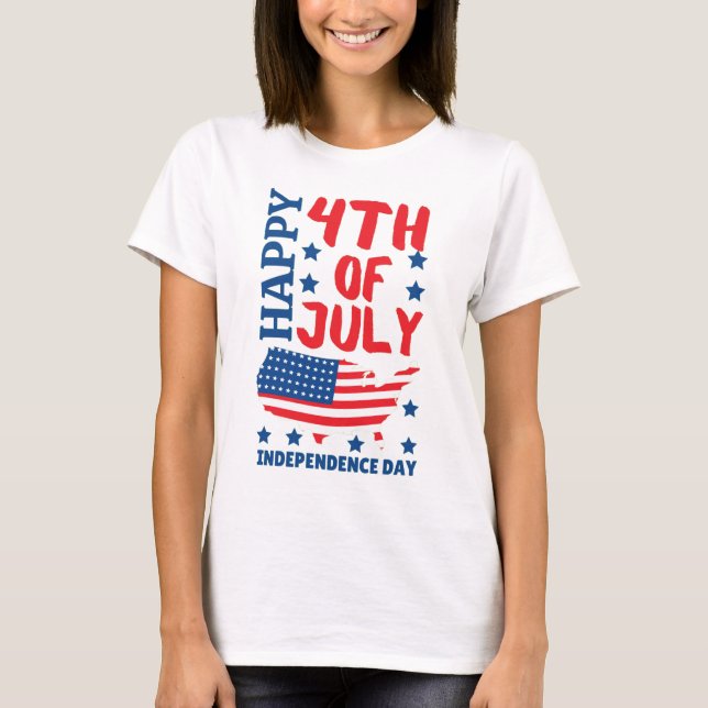 INDEPENDENCE DAY 4TH OF JULY T-Shirt (Front)