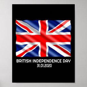 Independence Day Brexit Valentines Day Gift  Poster