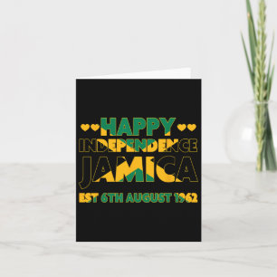 Independence Day Est 6th August 1962 Jamaican Flag Card