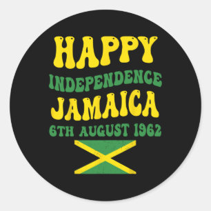 Independence Day Proud Jamaican Flag 6th August 19 Classic Round Sticker