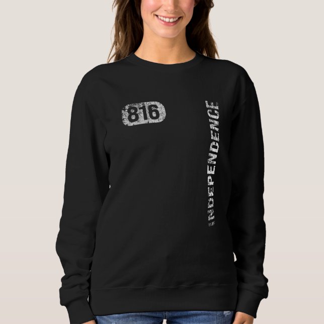 Independence Missouri 816 Area Code Vintage Retro  Sweatshirt (Front)