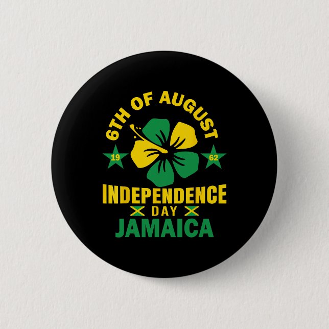 Independence Shirt 6th August 1962 Jamaican Flag  6 Cm Round Badge (Front)