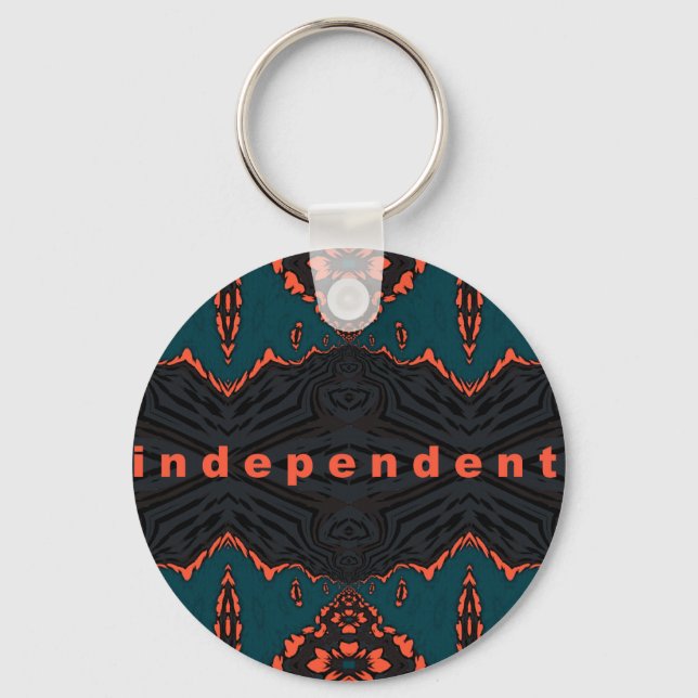 Independent and Proud! Key Ring (Front)
