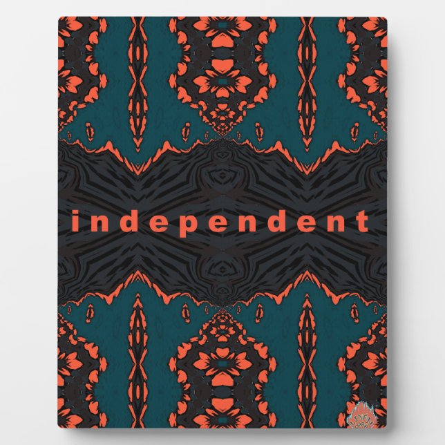 Independent and proud plaque (Front)