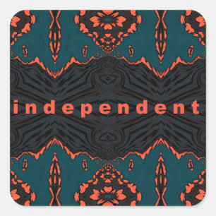 Independent and proud square sticker