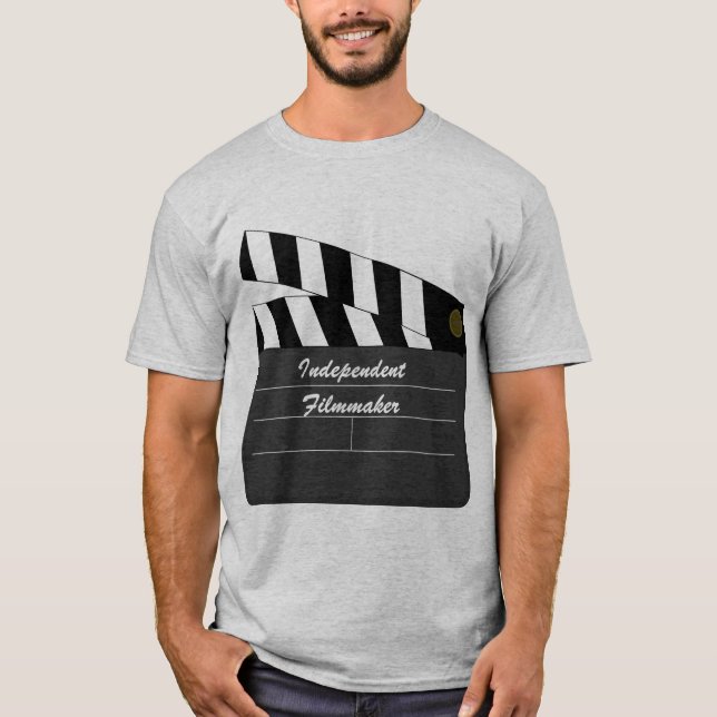 Independent Filmmaker T-Shirt (Front)