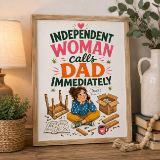 Independent Woman Calls Dad Immediately Thank You Card