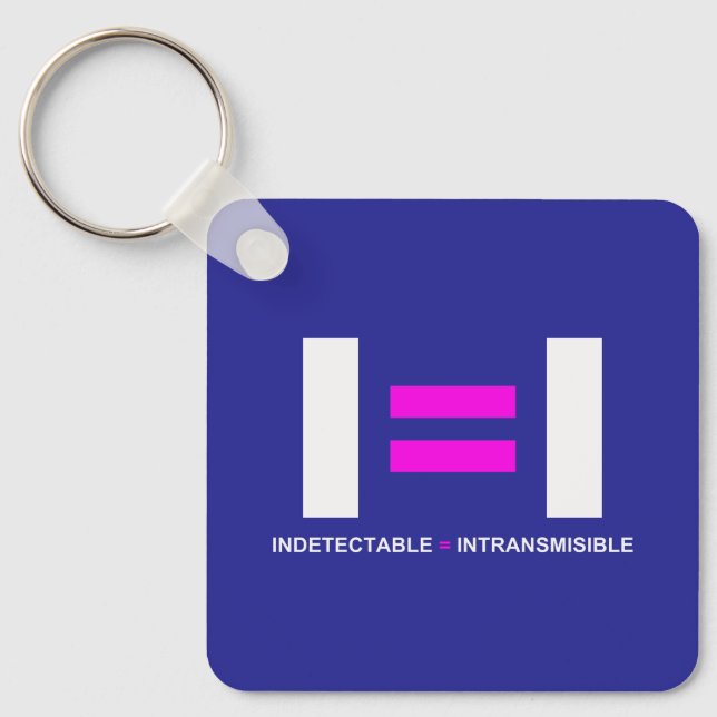 Indetectable es igual a Intransmisible VIH Key Ring (Front)