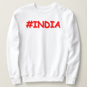 "#India" Cute Design. Buy Now Sweatshirt