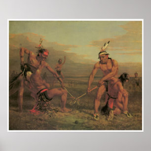 Indian Ball Game, 1843, American West Painting Poster