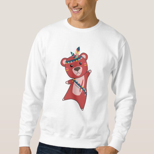 Indian Bear Fashing Teddy Feather Cute Sweatshirt (Front)