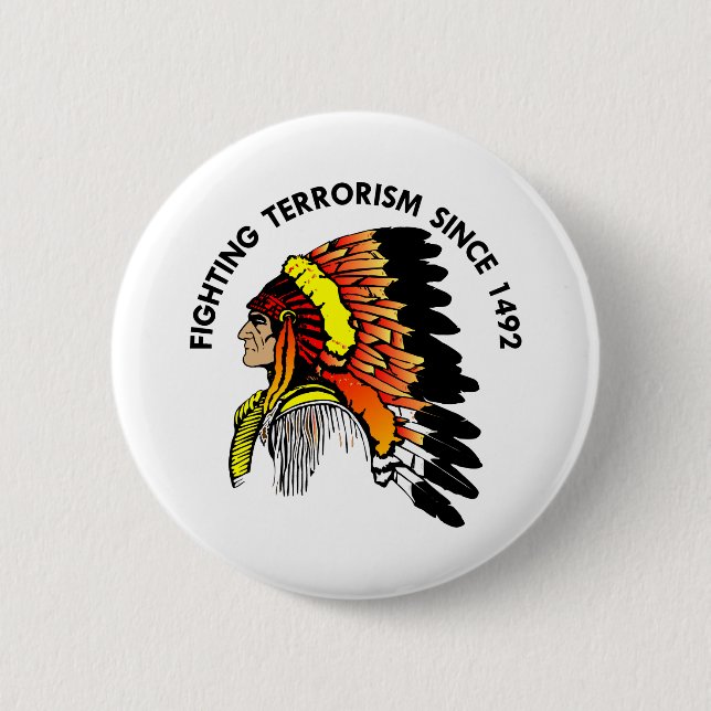 Indian Chief Fighting Terrorism 6 Cm Round Badge (Front)