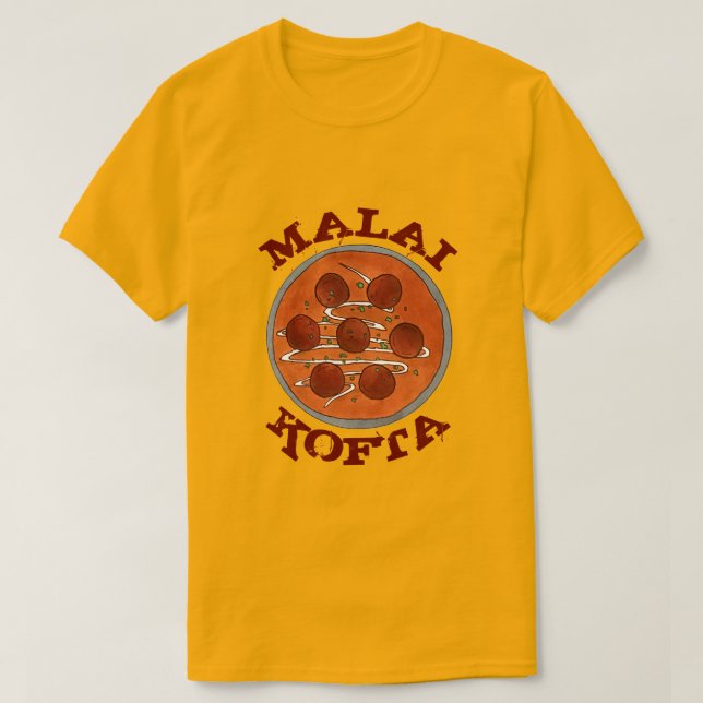 Indian Food Cuisine Malai Kofta Vegetarian Dish T-Shirt (Design Front)