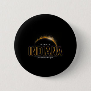 Indiana America April 2024 Path Of Totality Solar 6 Cm Round Badge