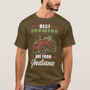 Indiana Farmer Pride  Best Farmers are from Indian T-Shirt