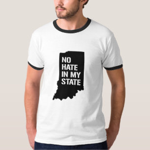 Indiana: No Hate In My State T-Shirt