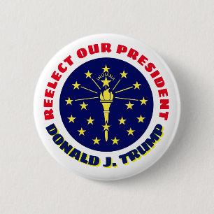 Indiana says: Re-elect our President 6 Cm Round Badge