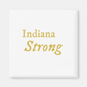 Indiana Strong    Magnet