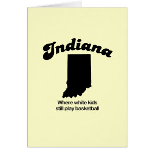 Indiana - Where white kids still play basketball